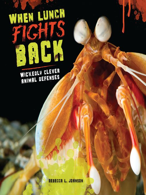 Title details for When Lunch Fights Back by Rebecca L. Johnson - Available